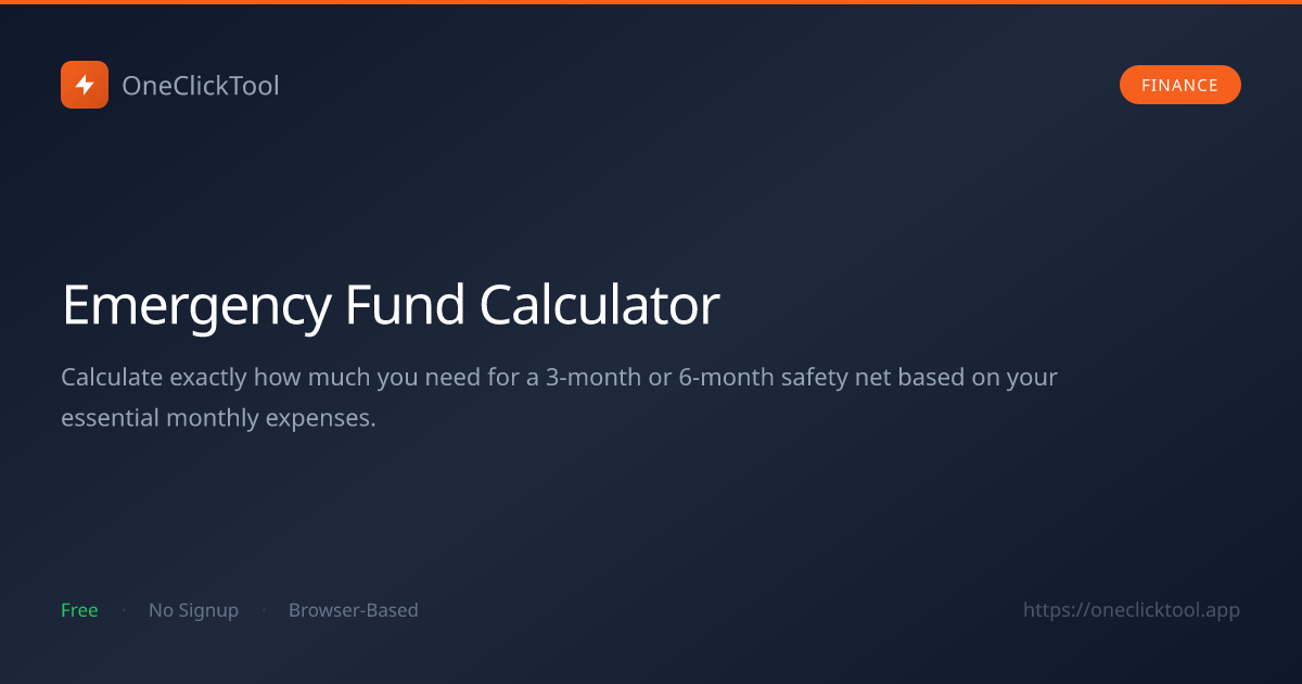 Emergency Fund Calculator — 3 to 6 Month Safety Net | OneClickTool ...