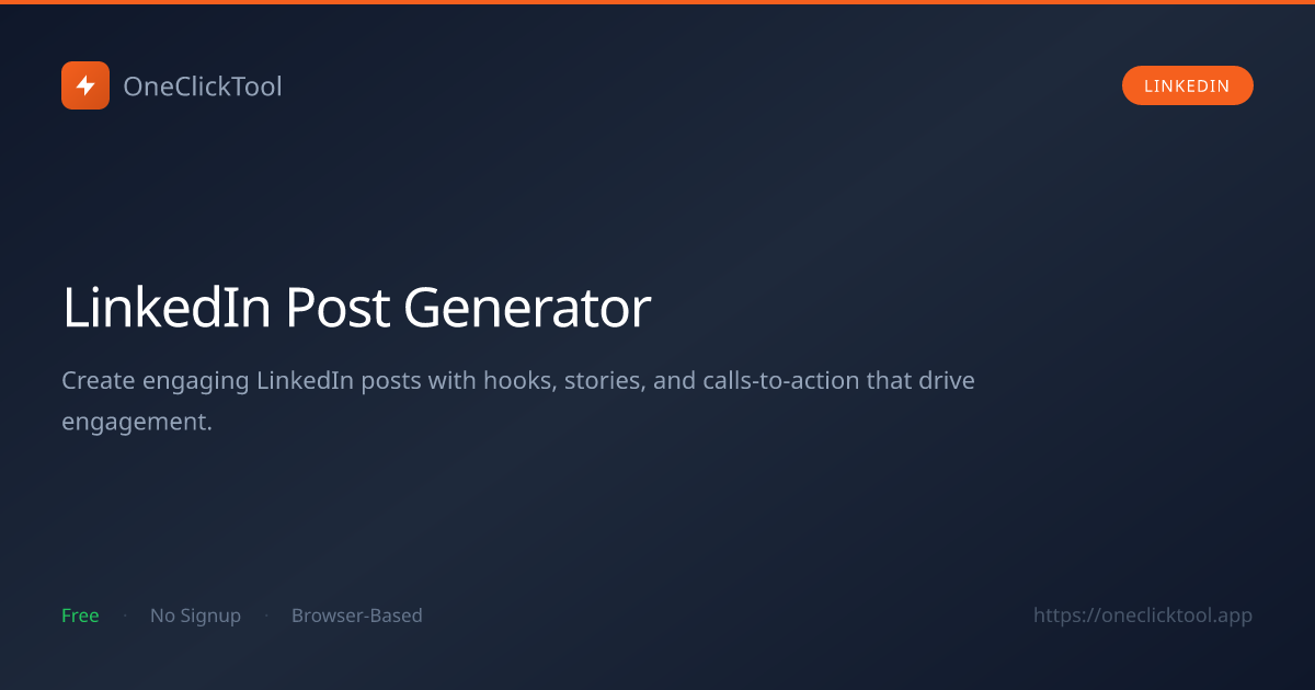LinkedIn Post Generator — Viral Content Creator | OneClickTool ...