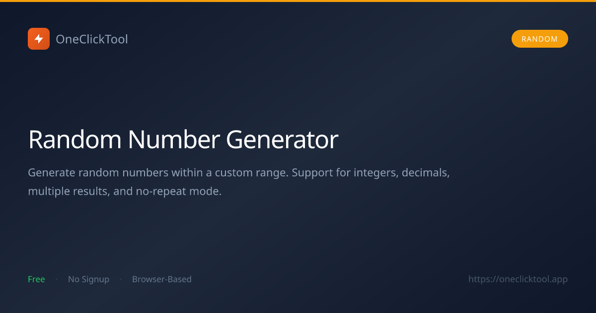 Random Number Generator Online Free | OneClickTool | OneClickTool