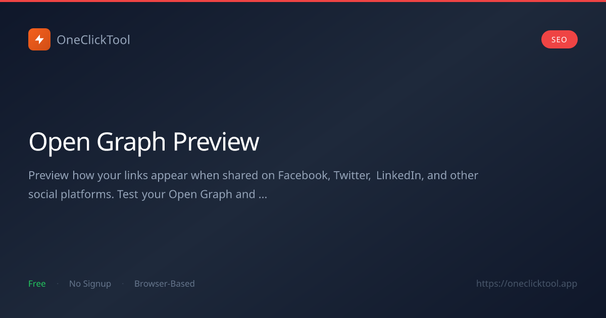Open Graph Preview Tool Free — Social Cards | OneClickTool | OneClickTool
